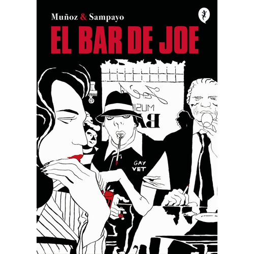 El Bar De Joe, De Muñoz, José. Editorial Salamandra Graphic, Tapa Dura En Español