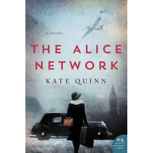 Alice Network,the - William Morrow, De Quinn, Kate. Editorial Harper Collins Publishers Usa, Tapa Blanda En Inglés