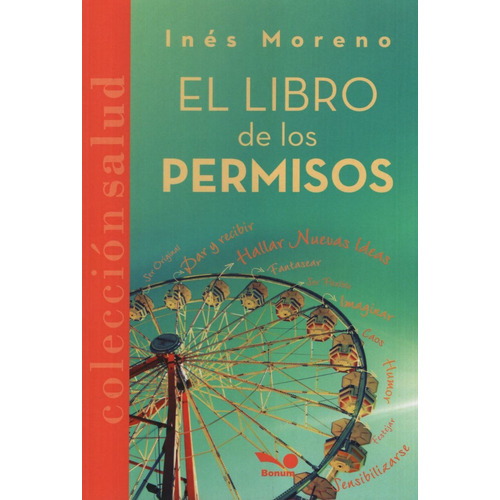 El Libro De Los Permisos - Ines Moreno - Coleccion Salud