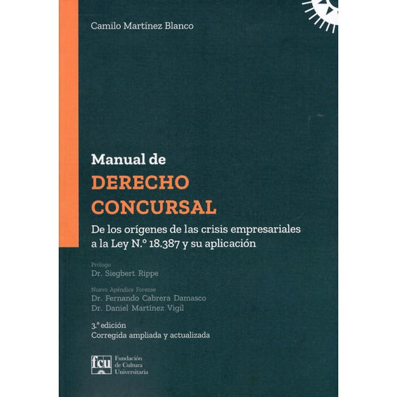 Libro: Manual De Derecho Concursal / Camilo Martinez Blanco
