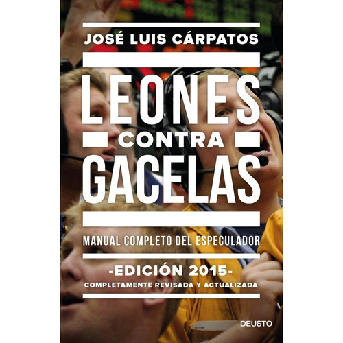 Leones Contra Gacelas - Carpatos,jose Luis