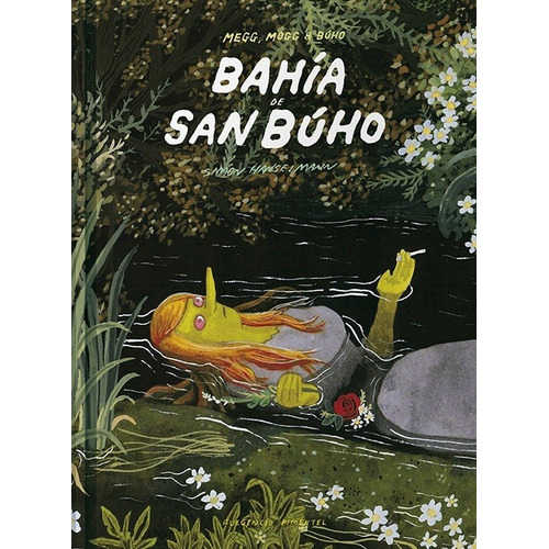 Bahia De San Buho - Simon Hanselmann