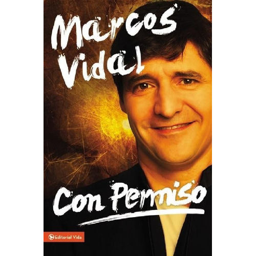 Con Permiso Marcos Vidal