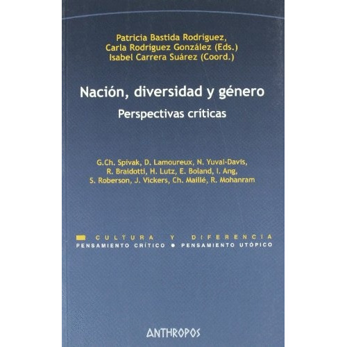 Nación Diversidad Y Genero, Rodriguez Bastida, Anthropos