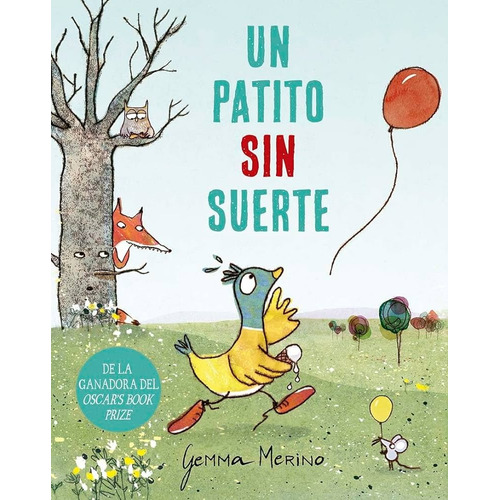 Un Patito Sin Suerte, De Gemma Merino. Editorial Picarona, Tapa Blanda, Edición 1 En Español