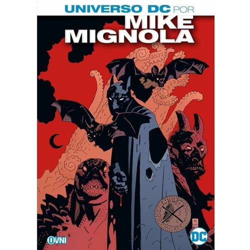 Universo Dc Por Mike Mignola - Mike Mignola