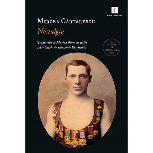 Libro Nostalgia - Mircea Cartarescu - Impedimenta