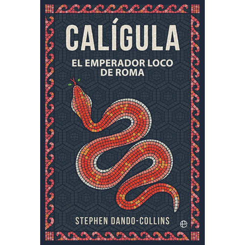 Caligula - Dando-collins, Stephen