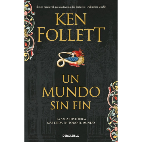 Un Mundo Sin Fin -  Follett, Ken-  *