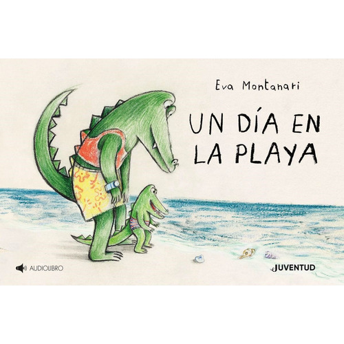 Un Dia En La Playa - Audiolibro C/ Qr - Editorial Juventud