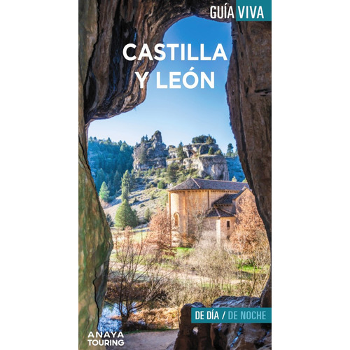 Castilla Y Leon, De Alarcon, Javier. Editorial Anaya Touring, Tapa Blanda En Español