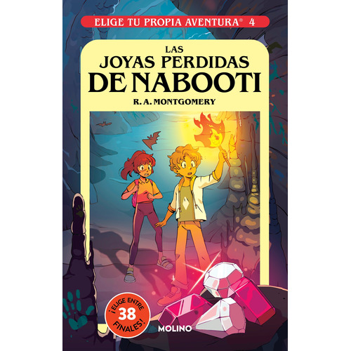 Elige tu propia aventura 4 - Joyas perdidas de Nabooti, de Montgomery, R. A.. Serie Molino Editorial Molino, tapa blanda en español, 2022