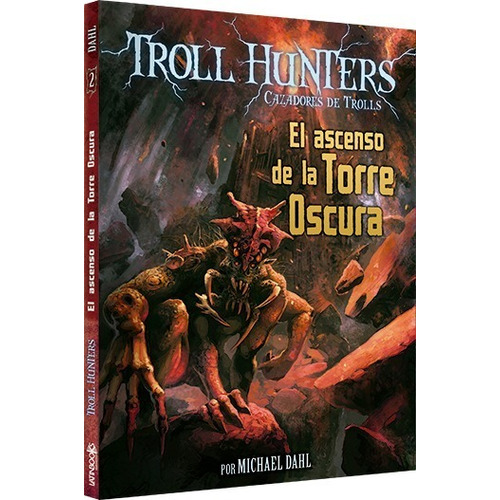 ** Troll Hunters 2 ** El Ascenso De La Torre Oscura