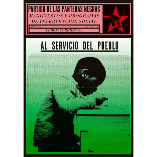 Partido De Las Panteras Negras Al Servicio Del Pueblo - P...
