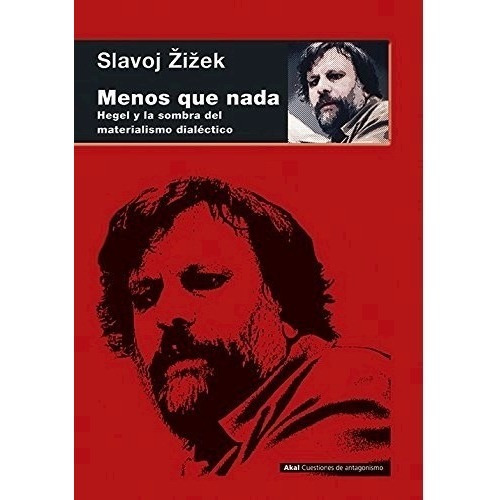 Menos Que Nada - Slavoj Zizek