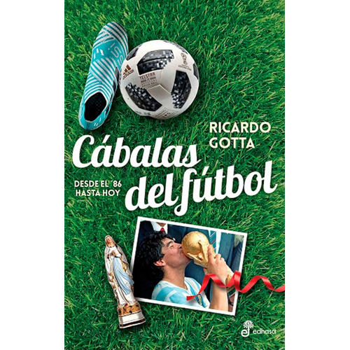 Libro Cábalas Del Fútbol Ricardo Gotta