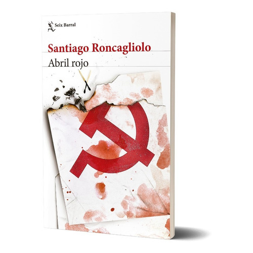 Abril Rojo - Santiago Roncagliolo - Seix Barral - Libro