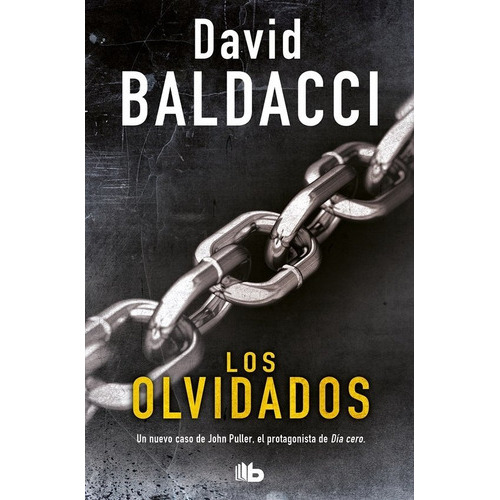 Los olvidados ( Serie John Puller 2 ), de Baldacci, David. Editorial B De Bolsillo (Ediciones B), tapa blanda en español
