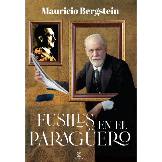 Fusiles En El Paraguero, De Mauricio Bergstein. Editorial Espasa Calpe En Español