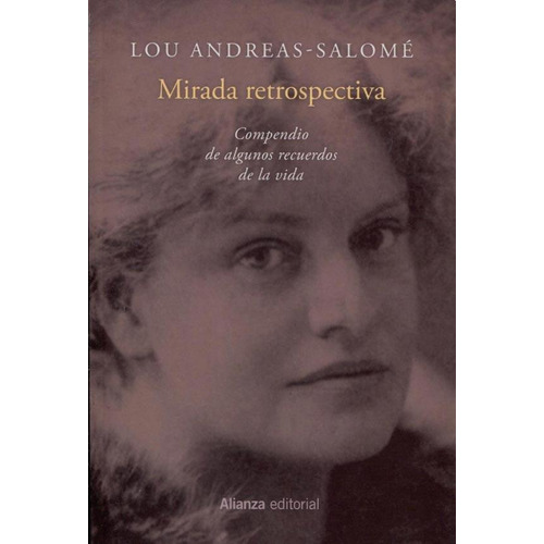 Mirada Retrospectiva - Lou Andreas Salome