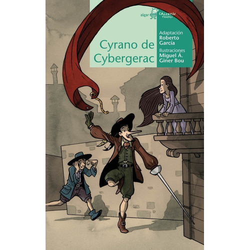 CYRANO DE CYBERGERAC, de GARCIA, ROBERTO. Algar Editorial, tapa blanda en español