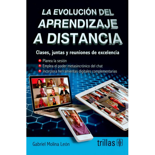 La Evolucion Del Aprendizaje A Distancia, De Molina Leon,  Gabriel. Editorial Trillas, Tapa Blanda En Español