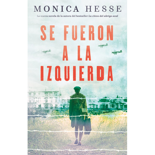 Se fueron a la izquierda, de Hesse, Monica. Serie Nube de Tinta Editorial Nube de Tinta, tapa blanda en español, 2021