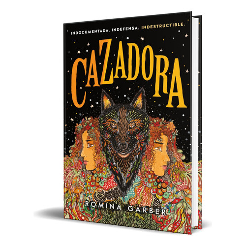 Cazadora, De Romina Garber. Editorial Puck, Tapa Blanda En Español, 2023