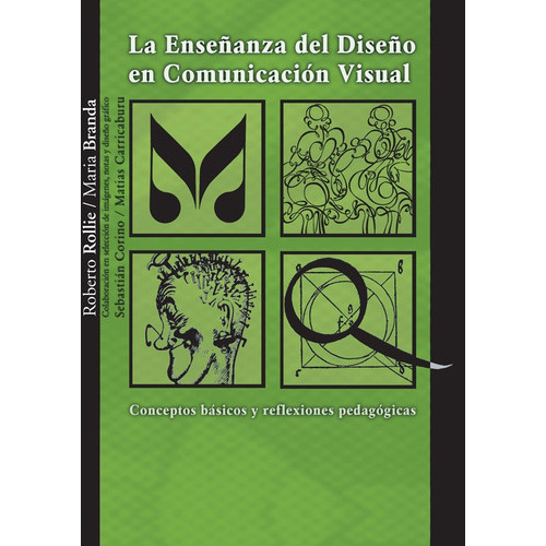La Enseñanza Del Diseño En Com. Visual, De Rollie-branda., Vol. 1. Editorial Nobuko, Tapa Blanda En Español, 2008