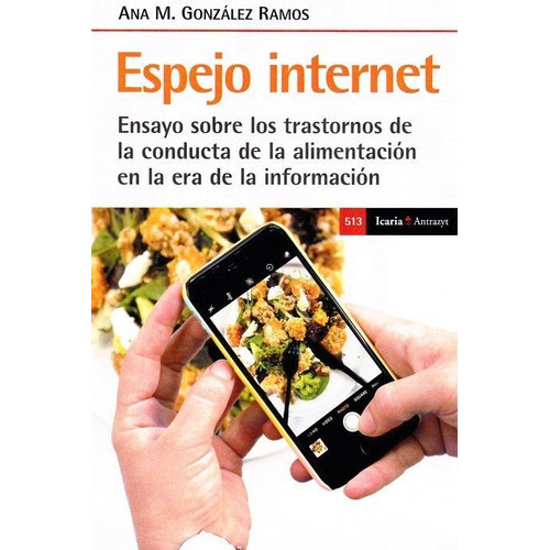 Espejo De Internet, De Gonzalez Ramos, Ana M. (dir.). Editorial Icaria Editorial, Tapa Blanda En Español