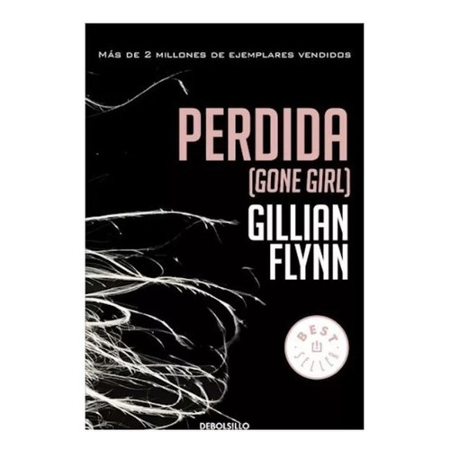 Libro Perdida - Flynn, Gillian - Debolsillo