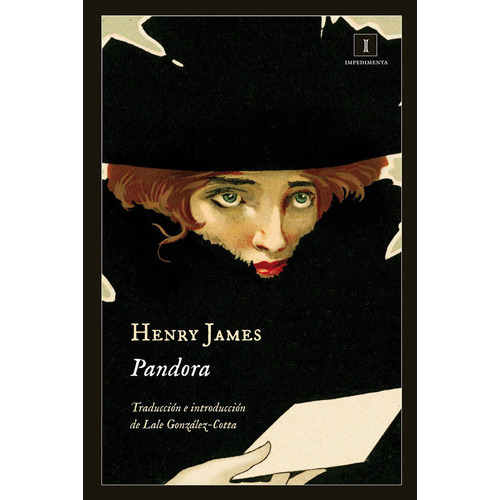 Pandora, De James, Henry. Editorial Impedimenta, Tapa Blanda En Español