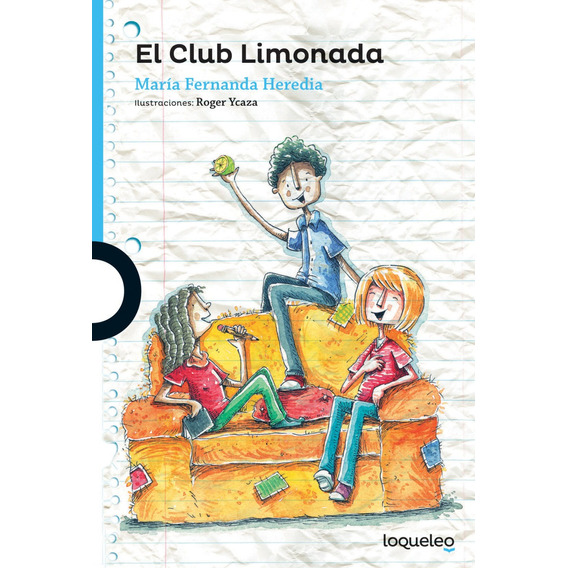 El Club Limonada - María Fernanda Heredia