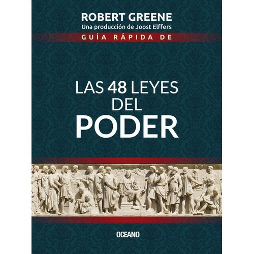 Las 48 leyes del poder, de Robert Greene. Serie 6075278377, vol. 1. Editorial Editorial Oceano de Colombia S.A.S, tapa blanda, edición 2020 en español, 2020