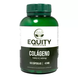 Colageno Tipo 2 40mg Articulação 60cps - Equity Nutrition
