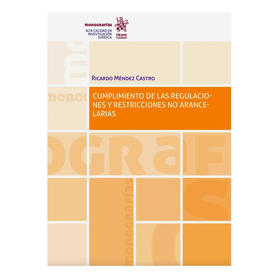 Cumplimiento De Las Regulaciones No Arancelarias