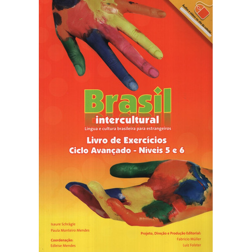 Brasil Intercultural Avançado - Exercicios, de Monteiro Mendes, Paula. Editorial Casa Do Brasil, tapa blanda en portugues para extranjeros