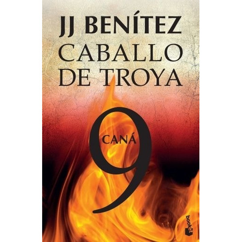 Cana - Caballo De Troya 9, de Benitez, J J. Editorial Booket, tapa blanda en español, 2020