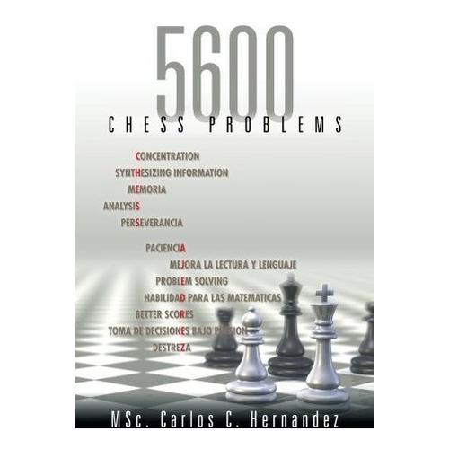 Libro : 5600 Chess Problems  - Hernandez, Carlos