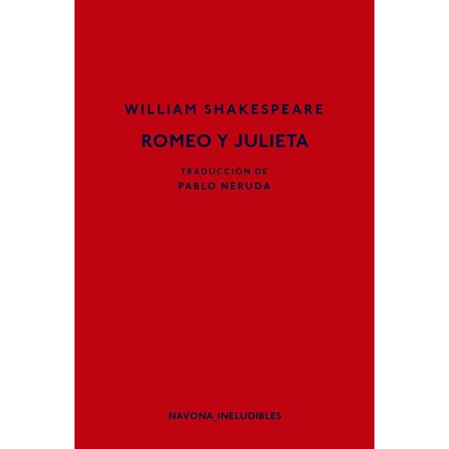 Romeo Y Julieta, De Shakespeare, William. Navona Editorial En Español