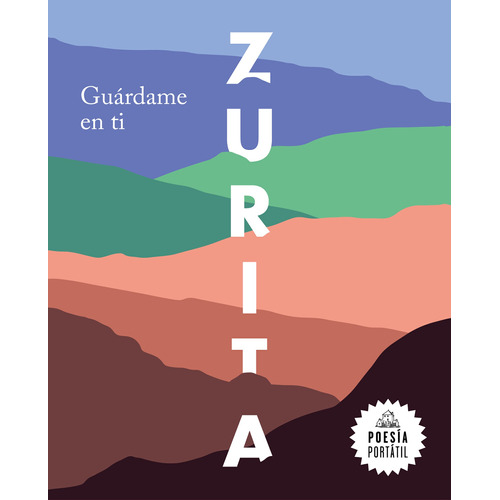 Guárdame en ti, de Zurita, Raúl. Serie Ah imp Editorial Literatura Random House, tapa blanda en español, 2019