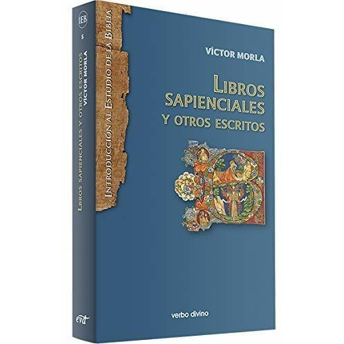 Libros Sapienciales Y Otros Escritos, De Morla Asensio, Víctor. Editorial Verbo Divino, Tapa Blanda En Español