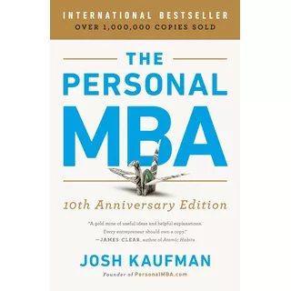 Libro The Personal Mba - Josh Kaufman - En Stock