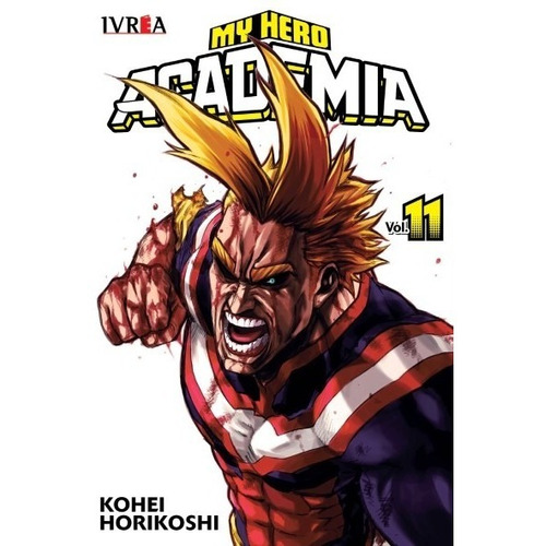 MY HERO ACADEMIA, de KOHEI HORIKOSHI. Serie My Hero Academia, vol. 11. Editorial Ivrea Argentina, tapa blanda en español, 2021