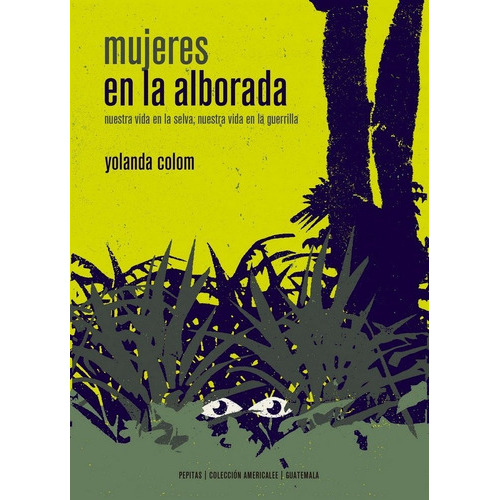 Mujeres En La Alborada, De Colom, Yolanda. Editorial Pepitas De Calabaza, Tapa Blanda En Español