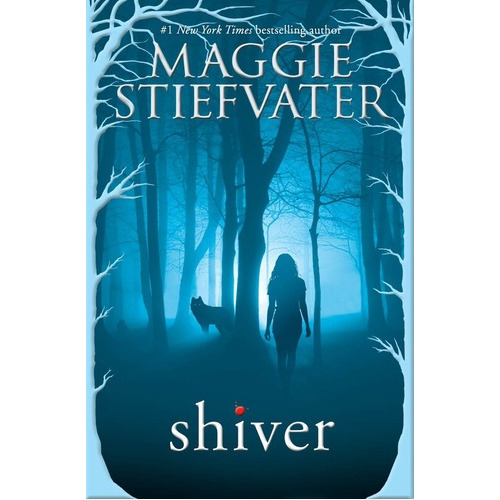 Shiver Trilogy 1: Shiver - Scholastic Kel Ediciones, de Stiefvater, Maggie. Editorial SCHOLASTIC PUBL. (USA), tapa blanda en inglés