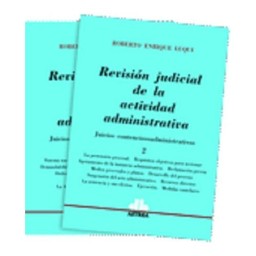 Revision Judicial De La Actividad Administrativa 2 Tomos, De Luqui Roberto E. Editorial Astrea, Tapa Blanda, Edición 1 En Español, 2005