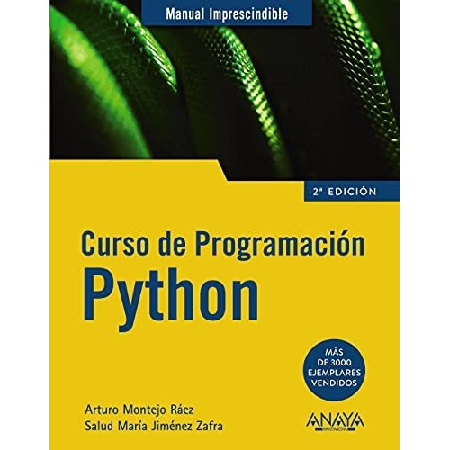 Curso De Programación Python [español], De Montejo Ráez, Arturo. Editorial Anaya Multimedia, Tapa Tapa Blanda En Español