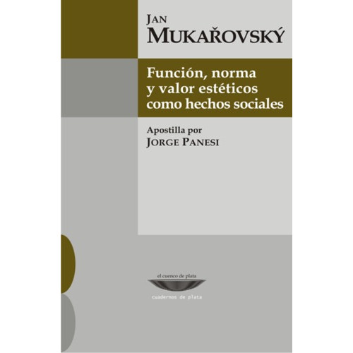 Función Norma Y Valor Estéticos, Mukarovsky, Cuenco De Plata