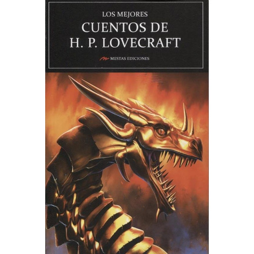 Los Mejores Cuentos De H. P. Lovecraft - Howard Lovecraft